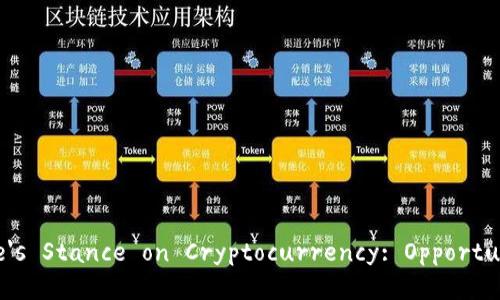 Understanding Europe's Stance on Cryptocurrency: Opportunities and Challenges